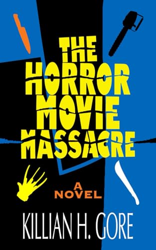 The Horror Movie Massacre von Independently published