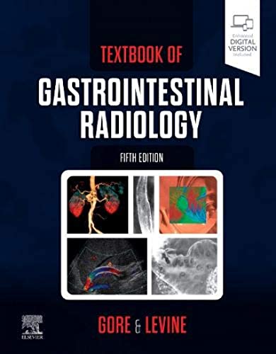 Textbook of Gastrointestinal Radiology Textbook of Gastrointestinal Radiology von Elsevier