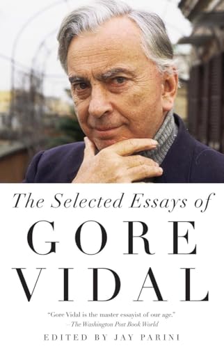Selected Essays of Gore Vidal (Vintage International) von Vintage