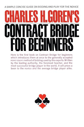 Contract Bridge for Beginners: A Simple Concise Guide on Bidding and Play for the Novice (A Fireside book) von Touchstone