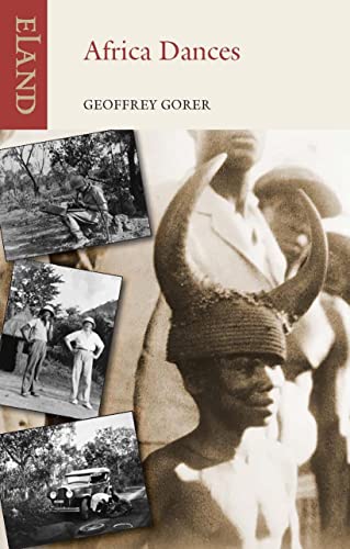Africa Dances: A Journey Through West Africa, 1934 (Eland Classics) von Eland Publishing Ltd