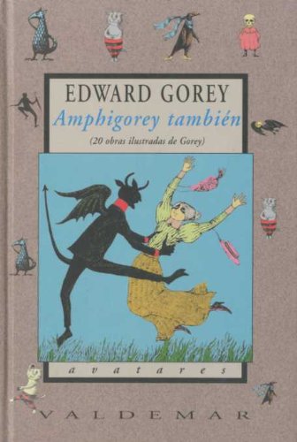 Amphigorey también (Avatares, Band 57) von Valdemar