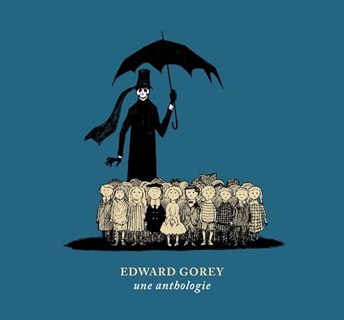 Edward Gorey, une anthologie von LE TRIPODE