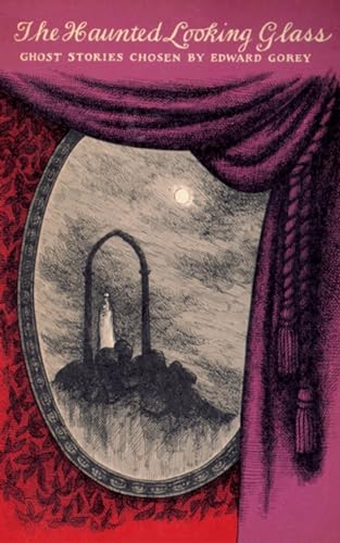 The Haunted Looking Glass: Ghost Stories (New York Review Books Classics)
