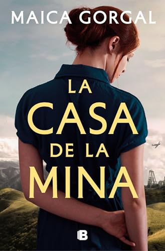 La casa de la mina (Grandes novelas) von B