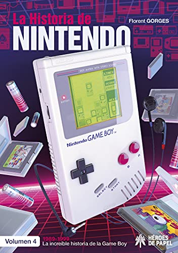 La Historia de Nintendo Vol.4: 1989-1999. LA INCREÍBLE HISTORIA DE LA GAME BOY von Seuenelf