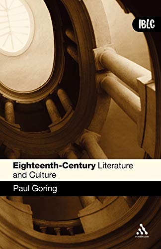 Eighteenth-Century Literature and Culture (Introductions to British Literature and Culture) von Continuum