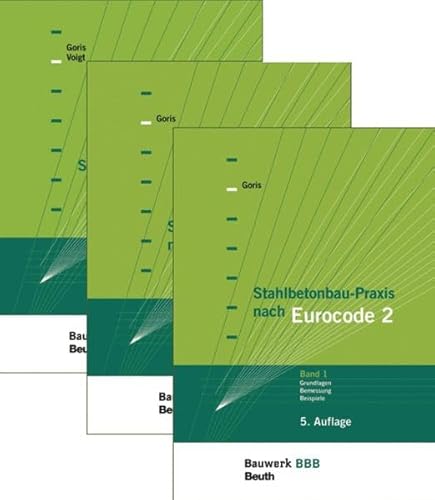 Stahlbetonbau-Praxis: Paket: Band 1, Band 2 und Band 3 Bauwerk-Basis-Bibliothek