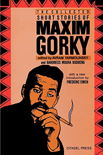 The Collected Short Stories of Maxim Gorky von Kensington Publishing Corporation