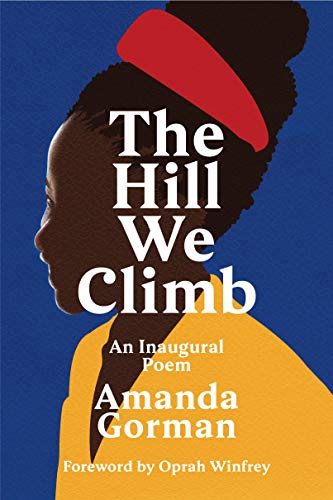 The Hill We Climb: An Inaugural Poem von Chatto & Windus