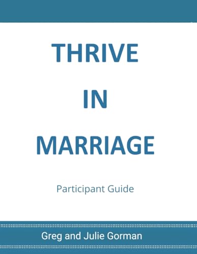 Thrive in Marriage: Participant Guide