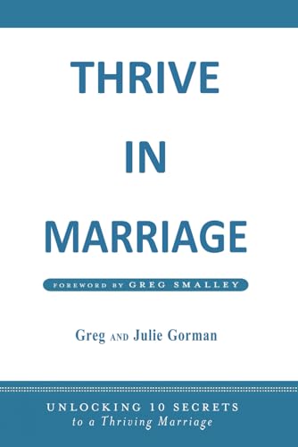 Thrive in Marriage: Unlocking 10 Secrets to a Thriving Marriage von H22 Productions