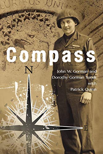 Compass: U.S. Army Ranger, European Theater, 1944-45 von iUniverse