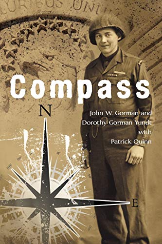 Compass: U.S. Army Ranger, European Theater, 1944-45
