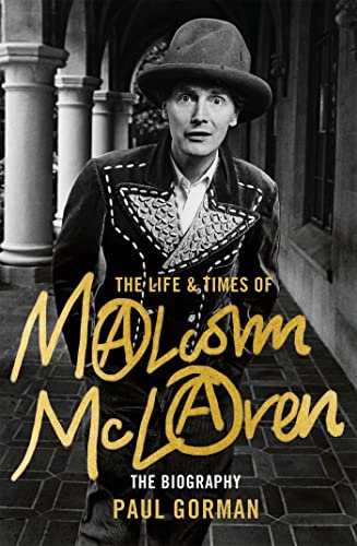 The Life and Times of Malcolm Mclaren: The Biography von Constable