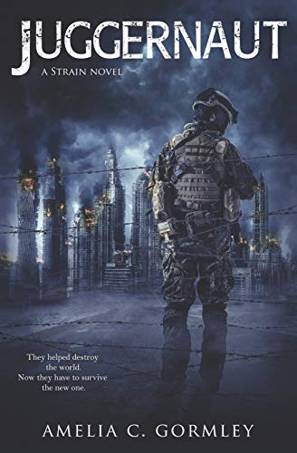 Juggernaut: A Strain Novel
