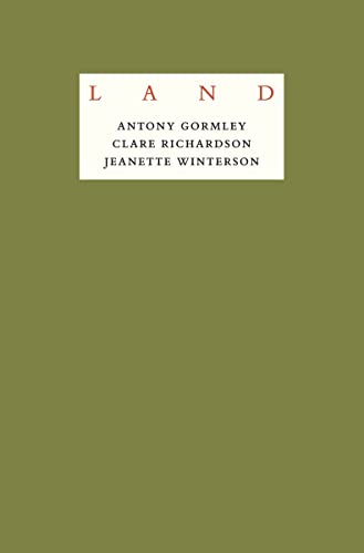 Antony Gormley - LAND: An exploration of what it means to be human in remote places across the British Isles Antony Gormley - LAND: An exploration of what it means to be human in remote places across the British Isles von Thames & Hudson
