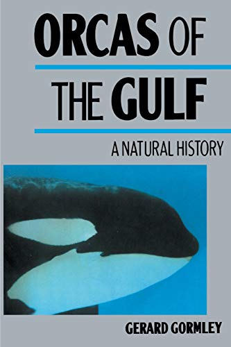 Orcas of the Gulf: A Natural History von iUniverse
