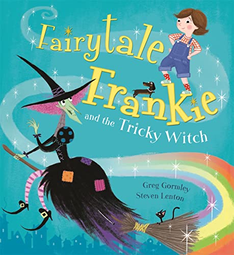 Fairytale Frankie and the Tricky Witch von Orchard Books