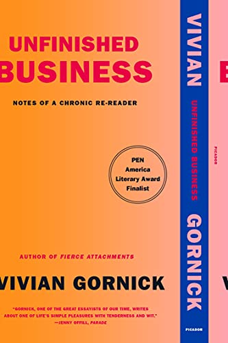Unfinished Business: Notes of a Chronic Re-reader von Macmillan USA