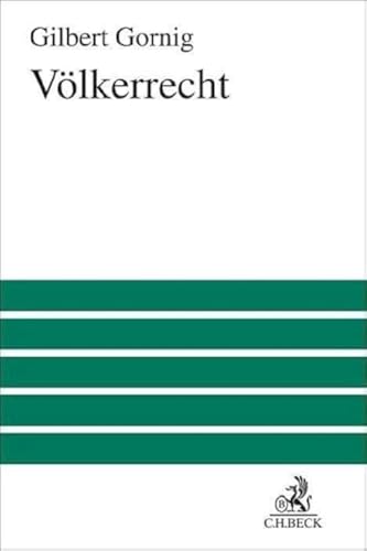 Völkerrecht (Großes Lehrbuch) von C.H.Beck