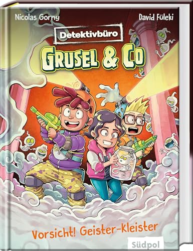 Detektivbüro Grusel & Co. – Vorsicht! Geister-Kleister: Witzige, spannende Story mit vielen farbigen Bildern – ideal für Leseanfänger ab 7 Jahre Detektivbüro Grusel & Co. – Vorsicht! Geister-Kleister: Witzige, spannende Story mit vielen farbigen Bildern – ideal für Leseanfänger ab 7 Jahre