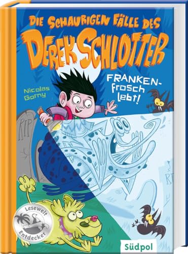 Die schaurigen Fälle des Derek Schlotter – FRANKENfrosch lebt!: Kinderbücher 7-9 Jahre – Erstleser Jungen