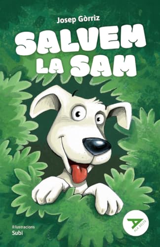Salvem la Sam (Ala Delta Sèrie Verda, Band 58) von Baula