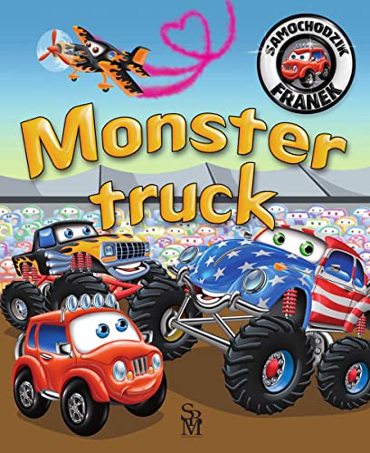 Monster truck (SAMOCHODZIK FRANEK) von SBM