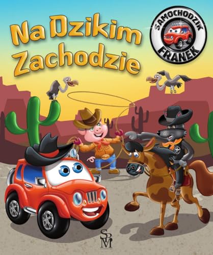 Samochodzik Franek. Na Dzikim Zachodzie von SBM
