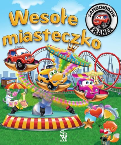 Samochodzik Franek. Wesołe miasteczko Samochodzik Franek. Wesołe miasteczko von SBM