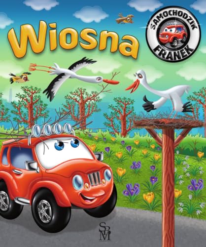 Samochodzik Franek. Wiosna Samochodzik Franek. Wiosna von SBM