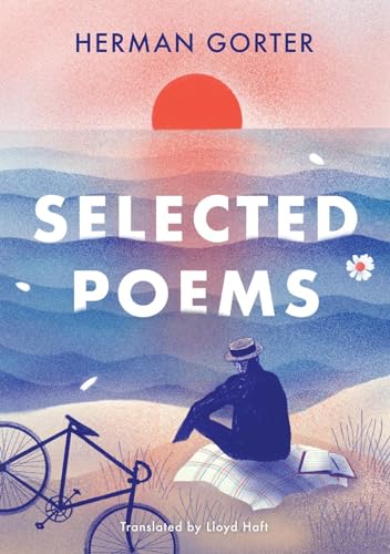 The Essential Gorter 2 - Selected Poems: Translated by Lloyd Haft von Arimei Books