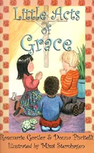 Little Acts of Grace Little Acts of Grace