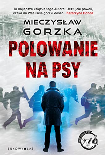 Polowanie na psy von Bukowy Las