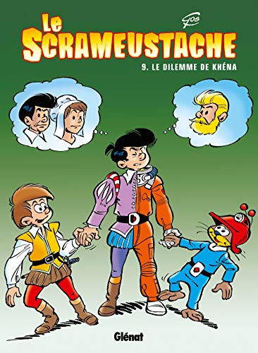 Le Scrameustache - Tome 09: Le dilemme de khena