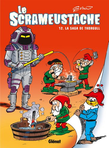 Le Scrameustache - Tome 12: La saga de Thorgull von GLÉNAT BD