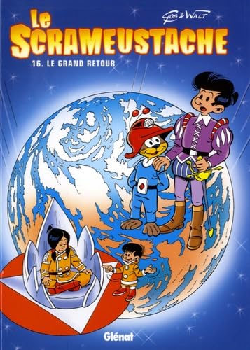 Le Scrameustache - Tome 16: Le grand retour