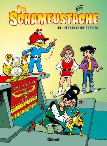 Le Scrameustache - Tome 30: L'épreuve du sablier