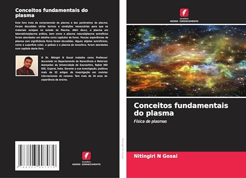 Conceitos fundamentais do plasma: Física de plasmas von Edições Nosso Conhecimento