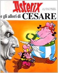 Asterix e Gli Allori DI Cesare von Mondadori