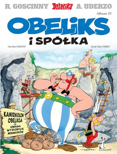 Asteriks Obeliks i spółka Tom 23 Asteriks Obeliks i spółka Tom 23 von Egmont