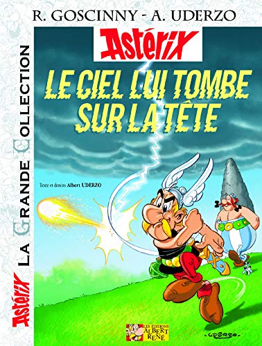 Asterix, la grande collection/Le ciel lui tombe sur la tete (Astérix - La Grande Collection, 33)