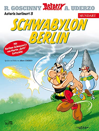Asterix Mundart Berlinerisch III: Schwabylon Berlin von Egmont Comic Collection