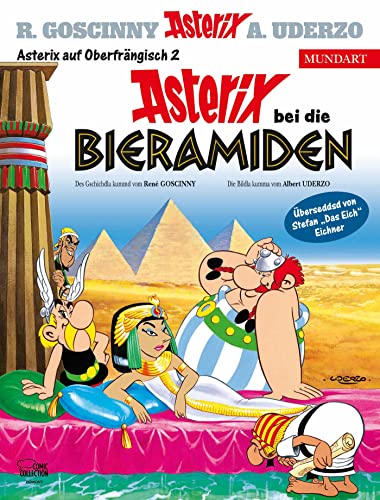 Asterix Mundart Oberfränkisch II: Asterix bei die Bieramiden von Egmont Comic Collection