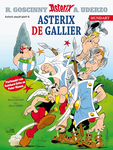 Asterix Mundart Plattdeutsch VI: Asterix de Gallier