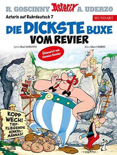 Asterix Mundart Ruhrdeutsch VII: Die dickste Buxe vom Revier von Egmont Comic Collection