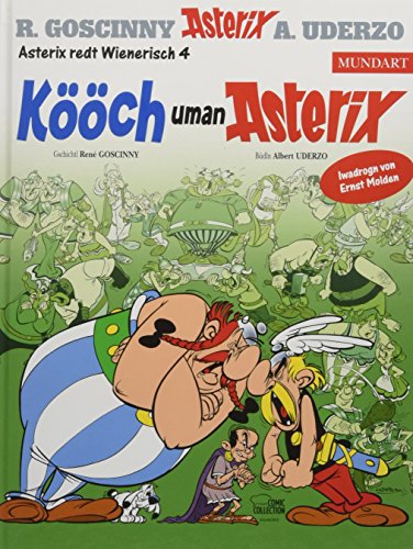 Asterix Mundart Wienerisch IV: Kööch uman Asterix