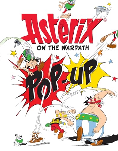 Asterix Pop-Up: Asterix on Warpath: Pop-Up Book