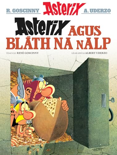 Asterix agus Bláth na nAlp (Asterix i nGaeilge / Asterix in Irish) von Dalen Eireann